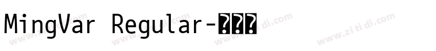 MingVar Regular字体转换